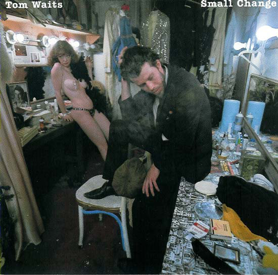 Tom Waits: Small Change (1976)